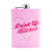Drink Up B*tches Metal Flask
