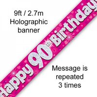 Pink Holographic Happy 90th Birthday Banner (270cm) Pk 1