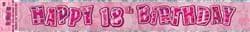 Happy 18th Birthday Glitz Pink Foil Banner - (3.6m)