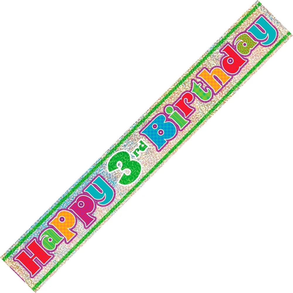 Happy 3rd Birthday Holographic Foil Banner - 3.65m*