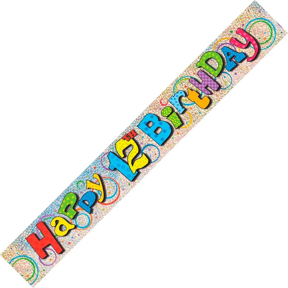 Happy 12th Birthday Holographic Foil Banner - 3.65m*