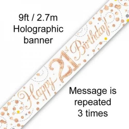 Sparkling Fizz Rose Gold Happy 21st Birthday Banner - 2.7m