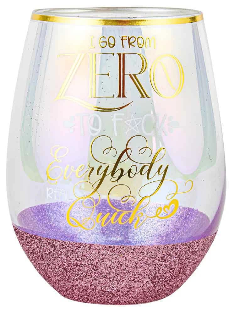 I Go From Zero To... Glitterati Stemless Wine Glass