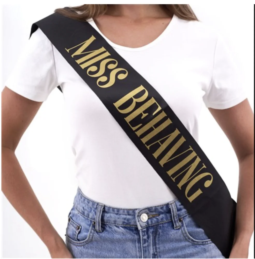 Miss Behaving Sash