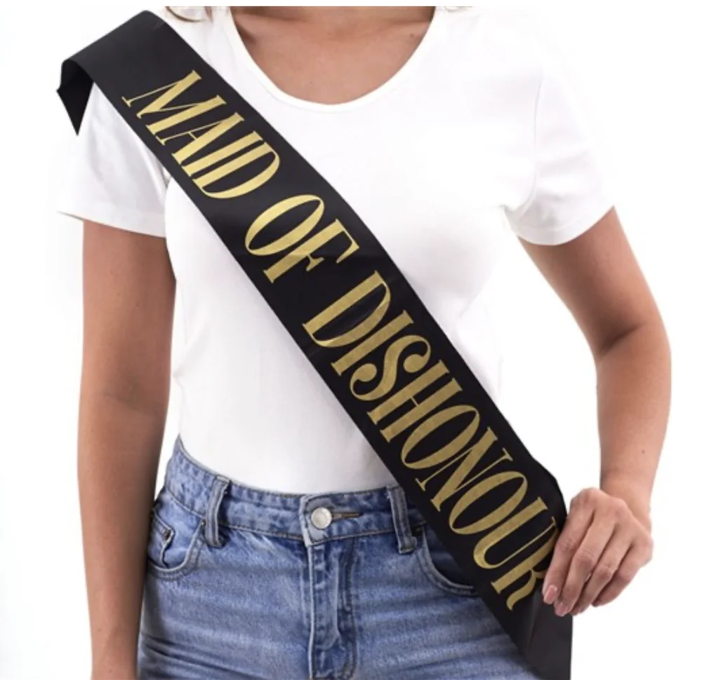 Maid Of Dishonour Sash