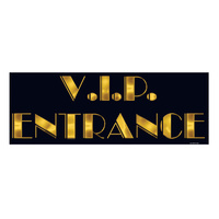 VIP Entrance Sign - 56x20cm
