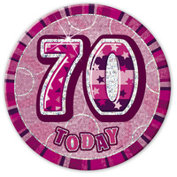 Glitz Pink 6" 70th Birthday Badge