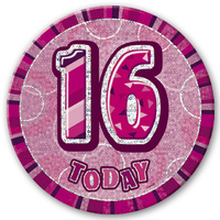 Glitz Pink 6" 16th Birthday Badge