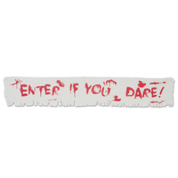 Enter If You Dare! Fabric Banner (30x183cm)*