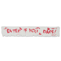 Enter If You Dare! Fabric Banner (30x183cm)