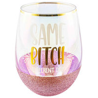 "Same Bitch Different Day" Pink Glitterati Stemless Wine Glass