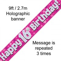 Pink Happy 16th Birthday Holographic Banner (270cm) Pk 1