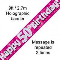 Pink Holographic Happy 50th Birthday Banner (270cm) Pk 1