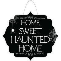 Home Sweet Haunted Home Hanging Door Sign