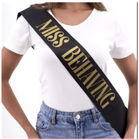 Miss Behaving Sash