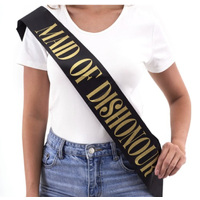 Maid Of Dishonour Sash